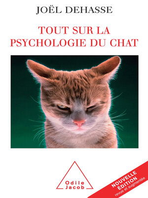cover image of Tout sur la psychologie du chat